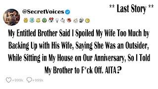 My Entitled Brother Said I Spoiled My Wife Too Much by Backing Up with His Wife, Saying She Was a...