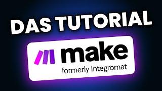 Make (Integromat) Tutorial - automatisiere dein Unternehmen (2023)