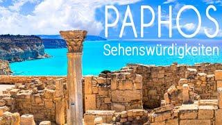 Die 10 besten Sehenswürdigkeiten von Paphos  |  Zypern