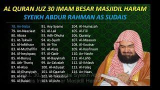 #alquran FULL 30J Juz Murottal Syeikh Abdurrahman As Sudais Imam Besar Masjidil Haram Juz 30