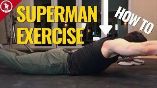 Superman Exercise For The Back — (LOW BACK AND CORE EXERCISES)