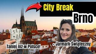 City Break Brno + Jarmarki Świąteczne