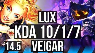 LUX vs VEIGAR (MID) | 10/1/7, 500+ games, Dominating | BR Grandmaster | 14.5
