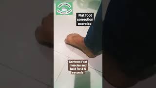 Flat Foot Correction Exercise. #correctionlfflatfoot #flatfootexercises #pesplanuscorrection #4u