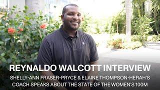 Reynaldo Walcott: Shelly-Ann Fraser-Pryce & Elaine Thompson's Coach On Sha'Carri, Olympics + More