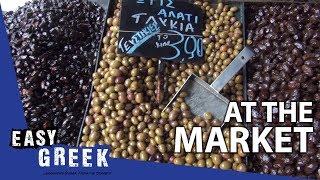 What can you find at a Greek market? | Super Easy Greek 8