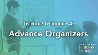 Teaching Technique 29: Advance Organizers