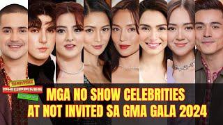Mga No Show Celebrities at Not Invited sa GMA Gala 2024