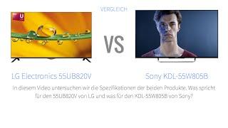 LG Electronics 55UB820V vs Sony KDL-55W805B Fernseher-Vergleich [Deutsch]