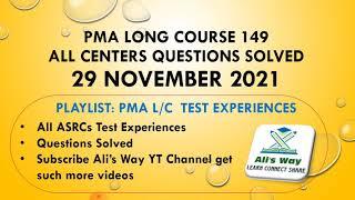 29 November 2021 All ASRCs Questions/test experience solved|PMA Long Course 149|centers #issb #pma