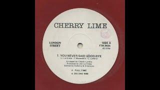 Cherry Lime - You Never Said Good-Bye // Italo Disco 1989