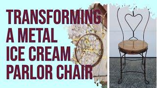 Transforming a metal ice cream parlor chair