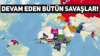 DÜNYADAKİ DEVAM EDEN BÜTÜN SAVAŞLAR!!!