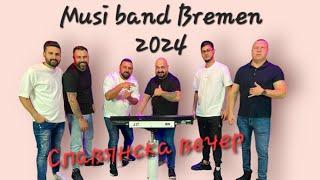 ork. Musi Band Bremen 2024 - Kucheka Slavqnska Vecher   █▬█ █ ▀█▀  EN Yeni Kocek 2024