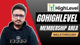 GoHighLevel Membership Area Overview 2024