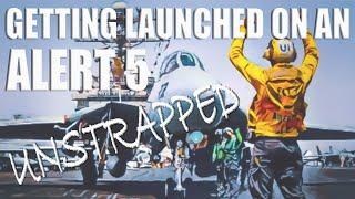 Alert 5 Launch Unstrapped