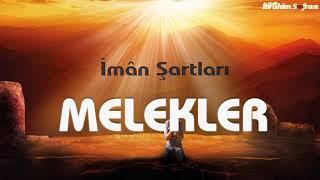 MELEKLER HAKKINDA BİLMEMİZ GEREKENLER | İbrahim Soydan Erden