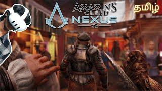 Assassins Creed NEXUS VR Gameplay in Tamil - Immersive VR Experience