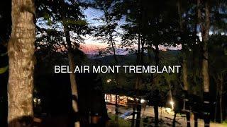 Bel Air Mont Tremblant Triple Dome Room Tour - Unveiling Unmatched Luxury and Experiences