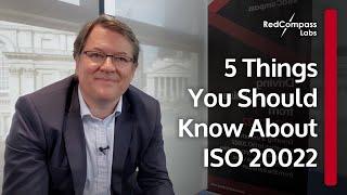 5 things you should know about ISO 20022 | The Future of Payments in 100 Seconds