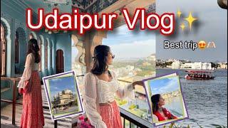 Udaipur Vlog||Best trip ever||Best places to visit,Boating,Food recommendation || Swati Rathi