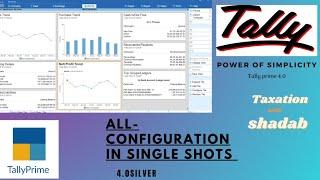 Tally prime 4 0 ALL CONFIGURATION IN DETAILS