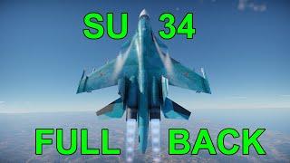 My Thoughts On The SU-34 'Fullback' In Air RB | War Thunder