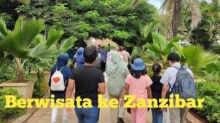 Berwisata Bareng ke Zanzibar