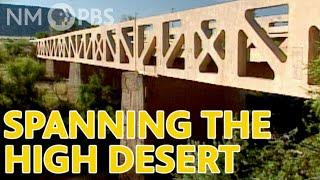 Spanning the High Desert | ¡COLORES! NMPBS