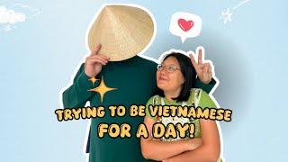 My German boyfriend tries living like my Vietnamese mom for a day