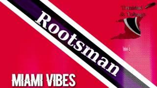 Rootsman - Miami Vibes [1987  Soca Calypso Classic ]