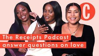 The Receipts Podcast's Audrey, Tolani and Milena give relationship and breakup advice | Cosmo UK