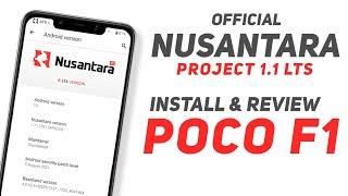 Nusantara Project 1.1 LTS Official For Poco F1 | Android 10 | Install & Full Review