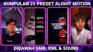 KUMPULAN 25 PRESET BASE ALIGHT MOTION TERBARU 2024 DIBAWAH 5MB