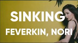 Feverkin, Nori - Sinking Dance Choreography