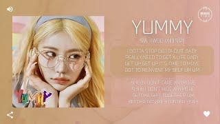 SIA JIWOO (시아지우) - YUMMY [가사]