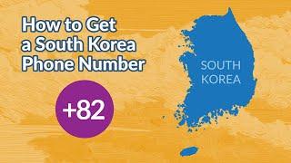 How To Get a South Korea Phone Number