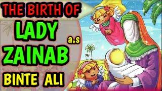 Birth Of Lady Zainab | Zainab Binte Ali | Bibi Zainab | Imam Hussain| Imam Ali |AhlulBayt |KAZSchool