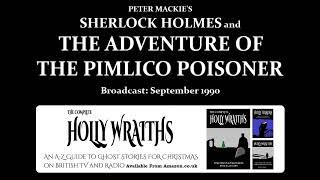 Sherlock Holmes and The Adventure of the Pimlico Poisoner 1990