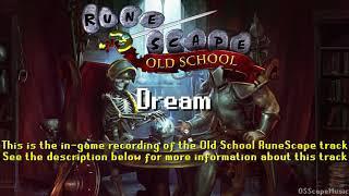 Old School RuneScape Soundtrack: Dream