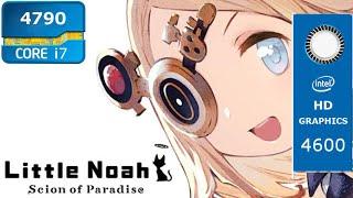 Little Noah: Scion of Paradise Intel HD 4600 (Low End PC)