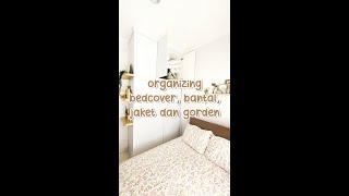 ORGANIZING BEDCOVER BANTAL JAKET DAN BARANG BESAR BIAR HEMAT TEMPAT DAN MUAT BANYAK DI RUMAH KECIL