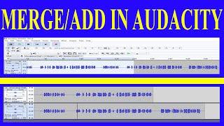 How to Merge or Add two audio files in Audacity.