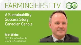 A Sustainability Success Story: Canadian Canola