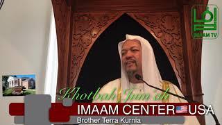 Khotbah Jumah led by Brother Terra Kurnia at IMAAM CENTER USA