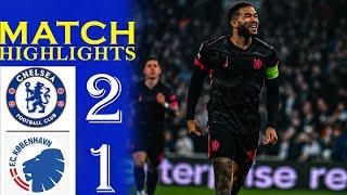 Chelsea vs Copenhagen 2-1 | Conference League Highlights & Goals