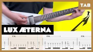 Metallica - Lux Æterna - Guitar Tab | Lesson | Cover | Tutorial