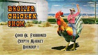 Crypto & Stock Trading Community Show - 08.04.2024 - The Broiler Chickens Show