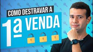 DICAS VALIOSAS PARA FAZER A PRIMEIRA VENDA NA INTERNET