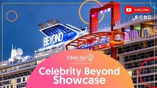 Celebrity Beyond Showcase | Click&Go.com